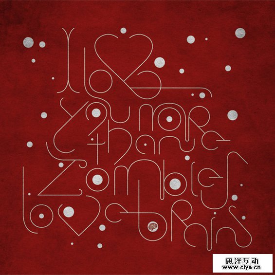 I LOVE YOU MORE THAN ZOMBIES LOVE BRAINS by Kirsten Felbert in St. Valentine's Day: Inspiration Showcase