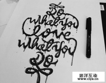 Do what you, Love, what you do by Joshua Krecioch